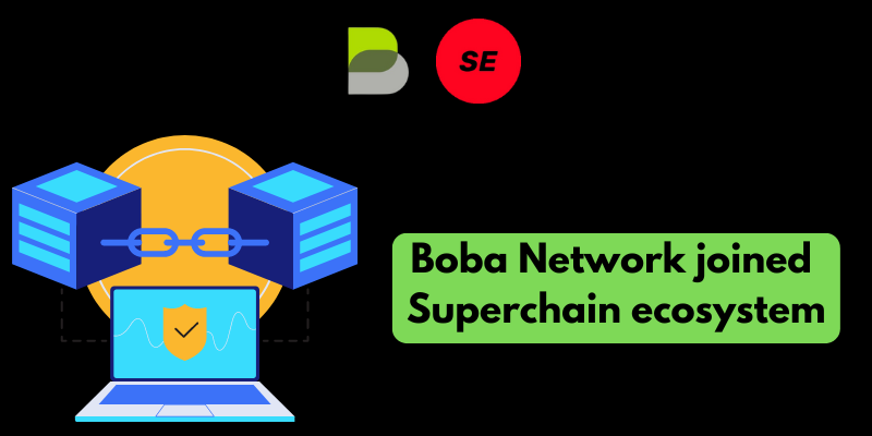 Boba Network joined Superchain ecosystem