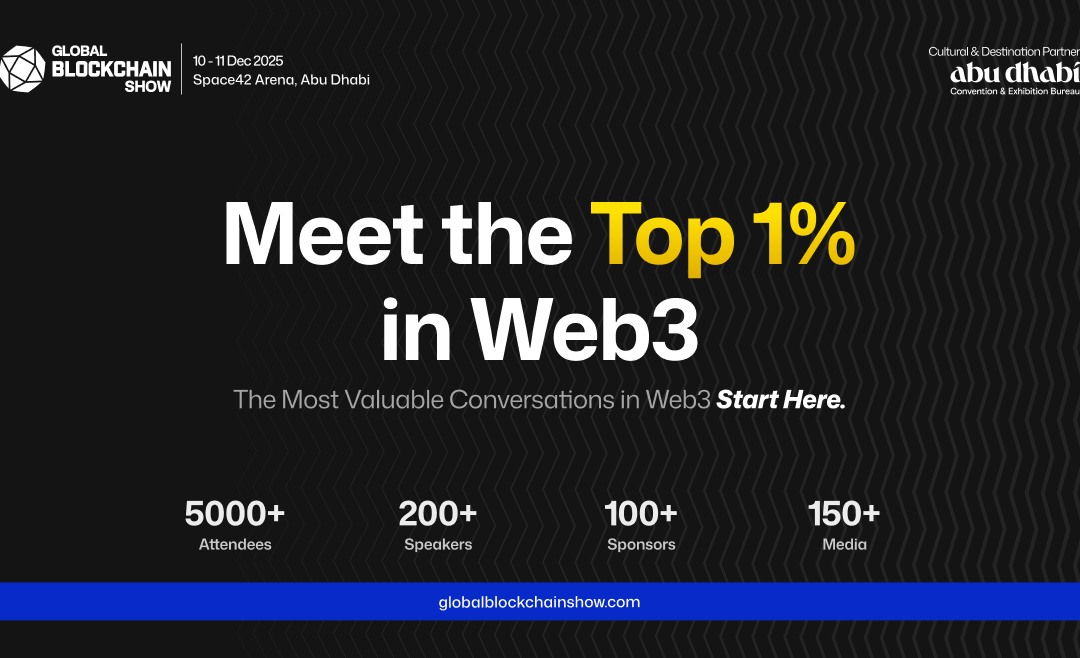 Block your dates for The Global Blockchain Show 2025 hosted by VAP Group in Abu Dhabi 