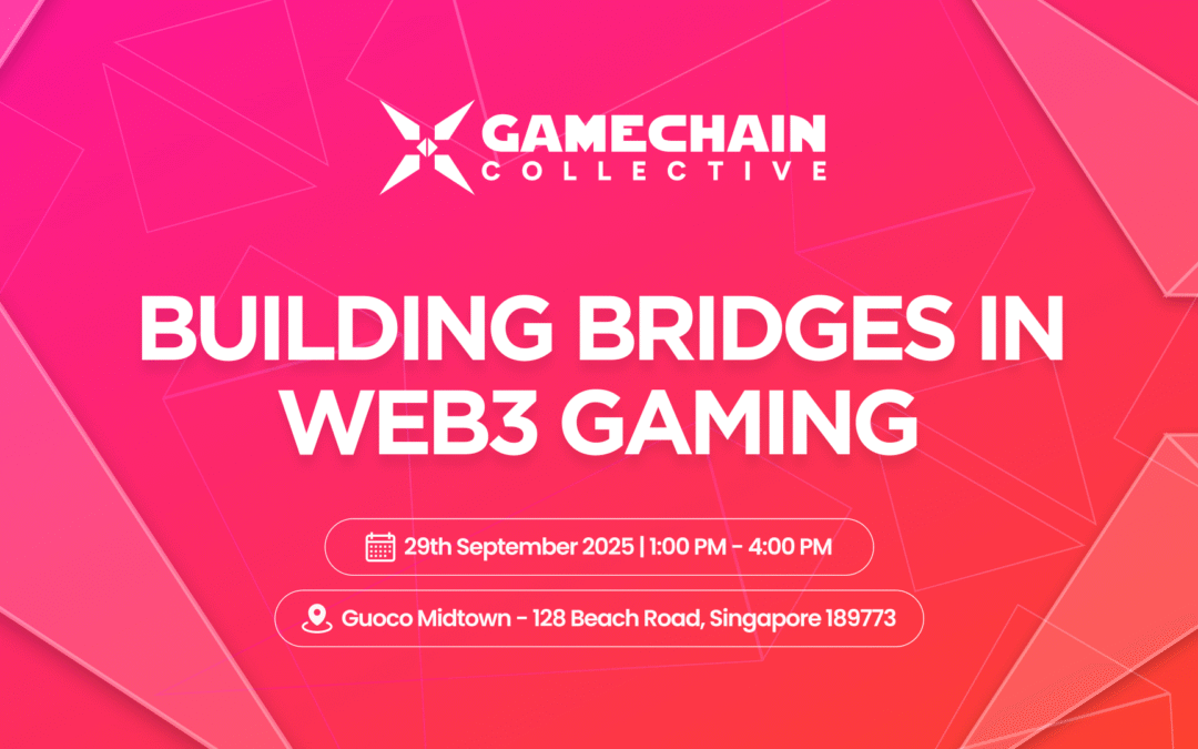 Gamechain Collective Singapore 2025: Building Bridges in Web3 Gaming