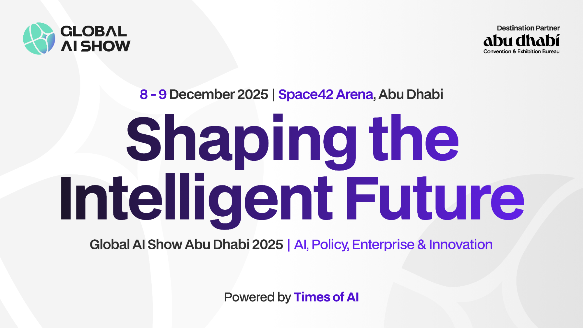 Global AI Show Abu Dhabi 2025 Concludes as a Defining Platform Driving ...