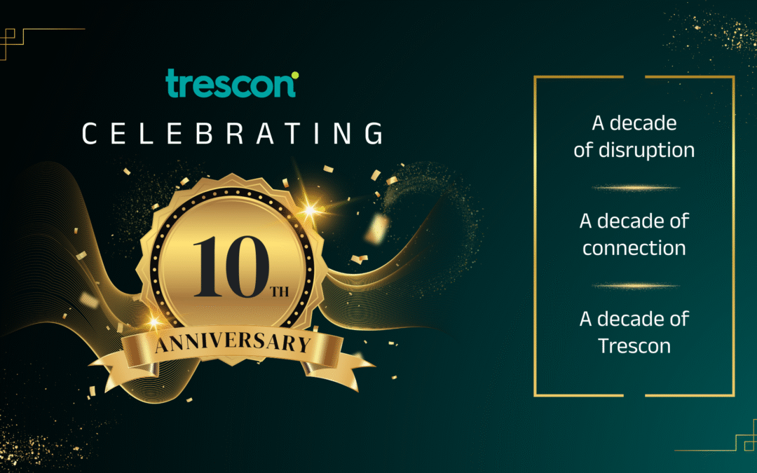 Trescon Marks Ten Years as One of MENA Region’s Most Trusted Event Partners for Future-Focused Platforms